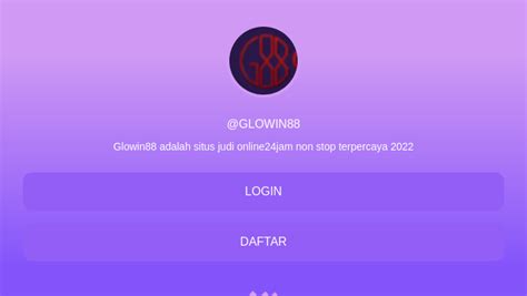 glowin88 link alternatif GLOWIN88 s ebuah link Slot Demo online paling dipercaya tentu akan memberi yang terbaik untuk tiap anggota setianya hingga mereka jadi kerasan untuk main di sana